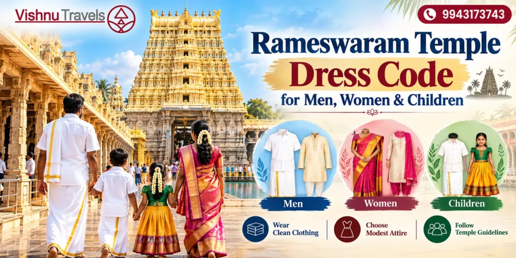 Rameswaram Temple Dress Code for Men, Women & Children